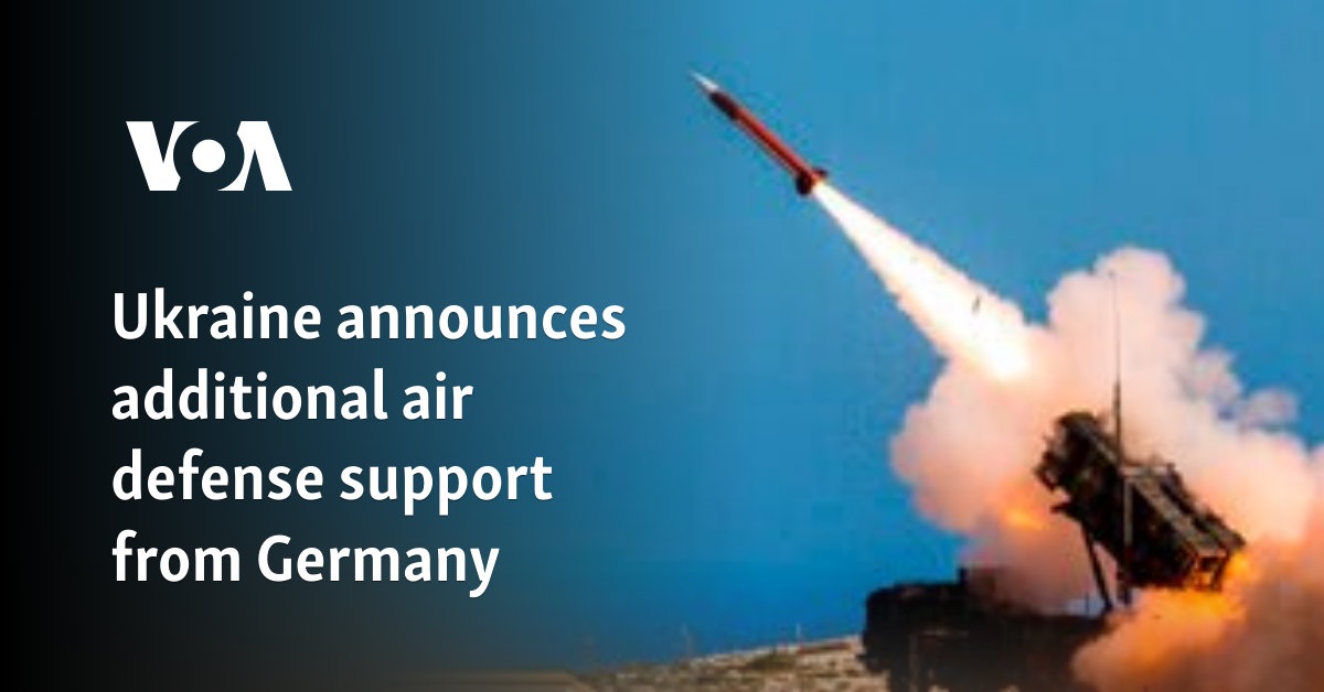 Ukraine announces additional air defense support from Germany