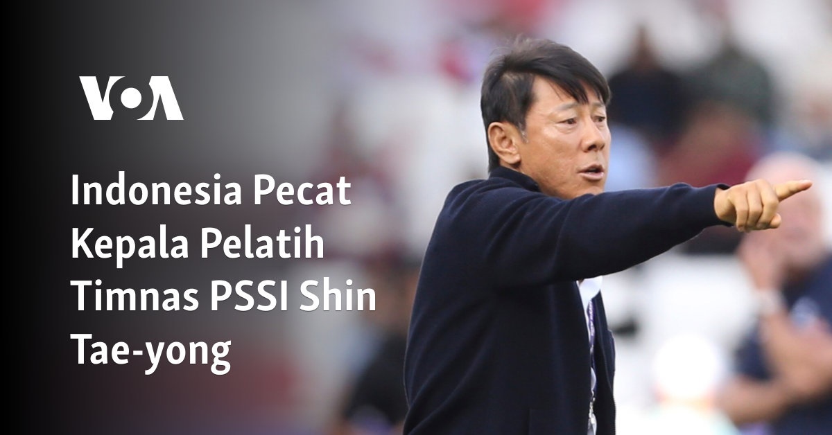 Indonesia Pecat Kepala Pelatih Timnas PSSI Shin Tae-yong