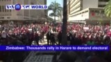 VOA60 World - Zimbabwe: Thousands rally in Harare to demand electoral reforms before the July 30 presidential election