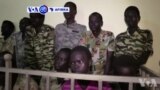 VOA60 AFIRKA: Sojojin Sudan Ta Kudu 13 Da Ake Zargi Da Yin Fyade Ga Ma'aikatan Agaji 5 Sun Bayyana Gaban Kotun Soja A Karo Na Biyu