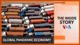 Inside Story - Global Pandemic Economy THUMBNAIL