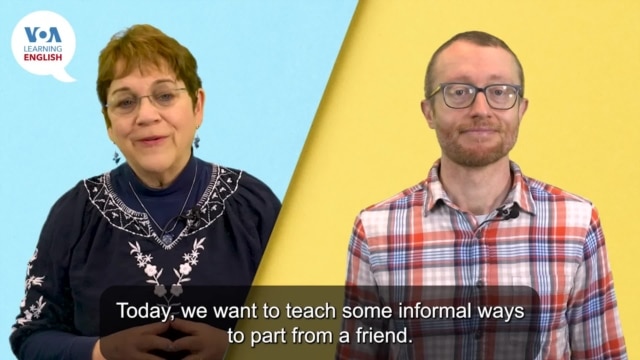 Everyday Grammar Video: Goodbye In Informal Conversations  - March 04, 2025