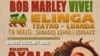 Cartaz do espectáculo de homenagem a Bob Marley