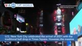 VOA60 World- New York lacks massive crowds for New Year's due to COVID