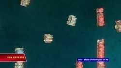 Truyền hình VOA 26/3/21: Việt Nam phản đối hoạt động của tàu Trung Quốc ở Đá Ba Đầu