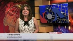 Dünyaya Baxış - 24 iyul 2017