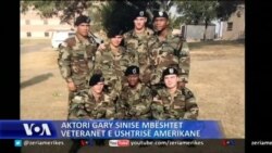 Aktori Gary Sinise dhe ndihma e tij për forcat e armatosura