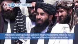 VOA60 World- Taliban spokesman Zabihullah Mujahid said "We have achieved our independence"