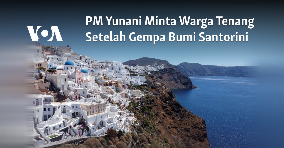 PM Yunani Minta Warga Tenang Setelah Gempa Bumi Santorini