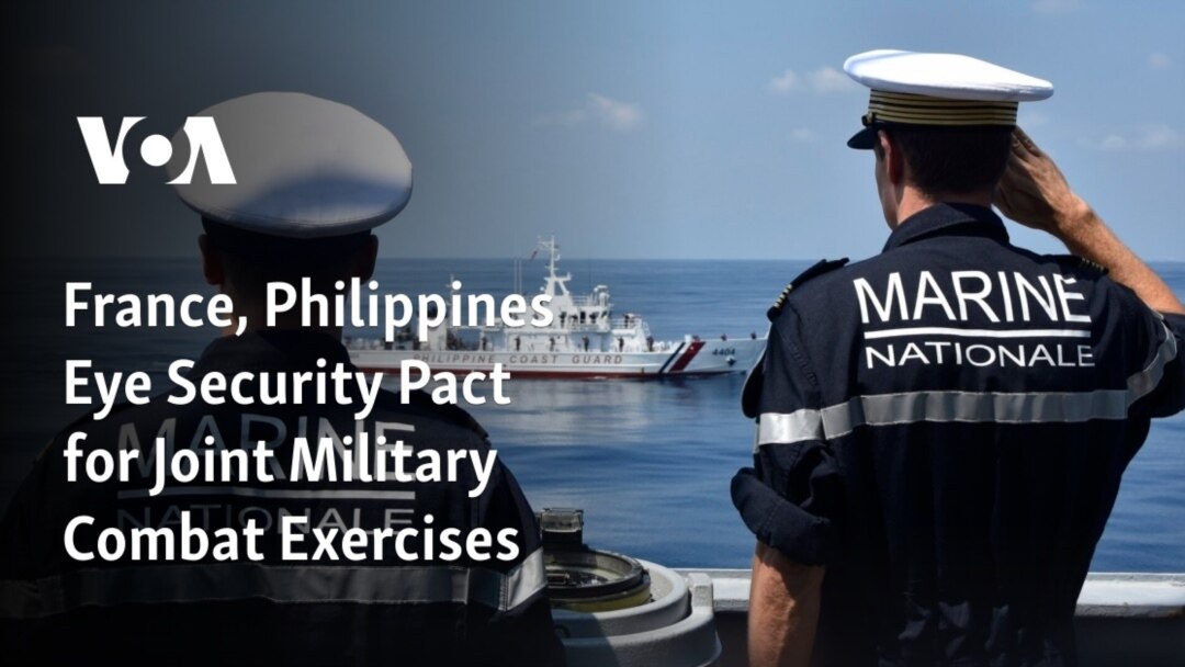 France, Philippines Eye Security Pact for Joint Military Combat Exercises