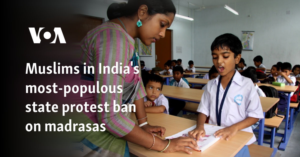 Muslims in India's most-populous state protest ban on madrasas