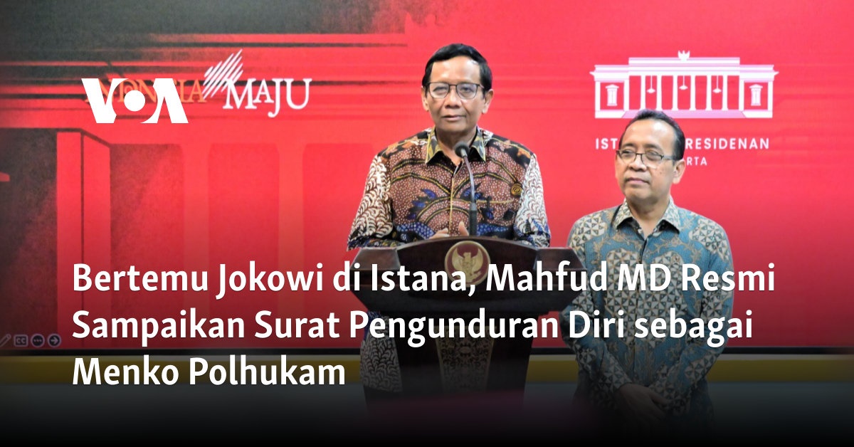 Bertemu Jokowi di Istana, Mahfud MD Resmi Sampaikan Surat Pengunduran ...