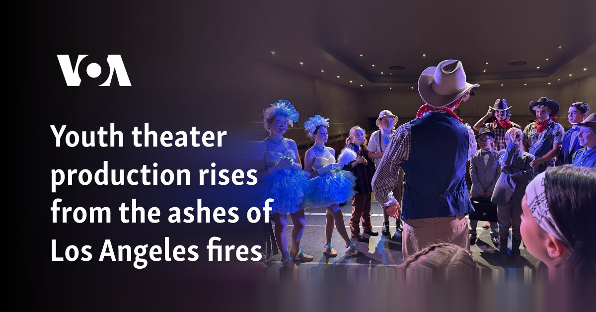 Youth theater production rises from the ashes of Los Angeles fires