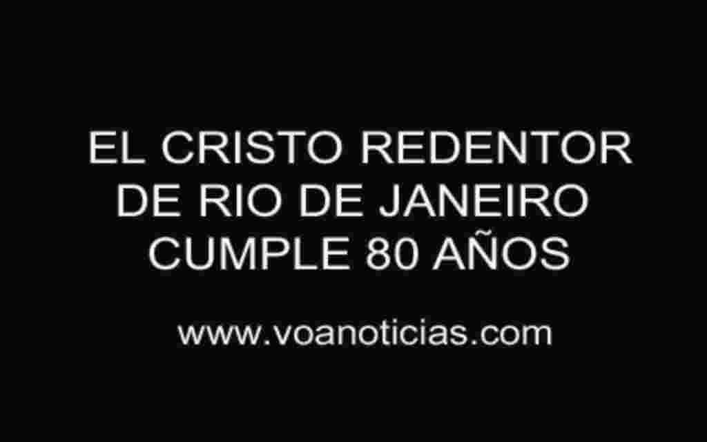 El Cristo Redentor cumple 80 años