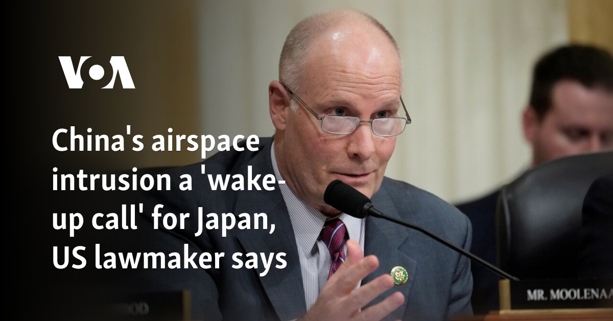 US politician: China’s intrusion into airspace is a “wake-up call” for Japan