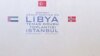 Diplomats Meet in Turkey to Discuss Libya's Future