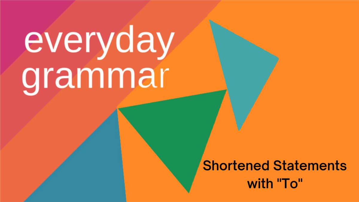 shortened-statements-with-the-word-to