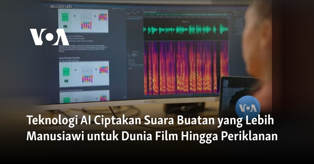 Teknologi AI Ciptakan Suara Buatan Yang Lebih Manusiawi Untuk Dunia ...