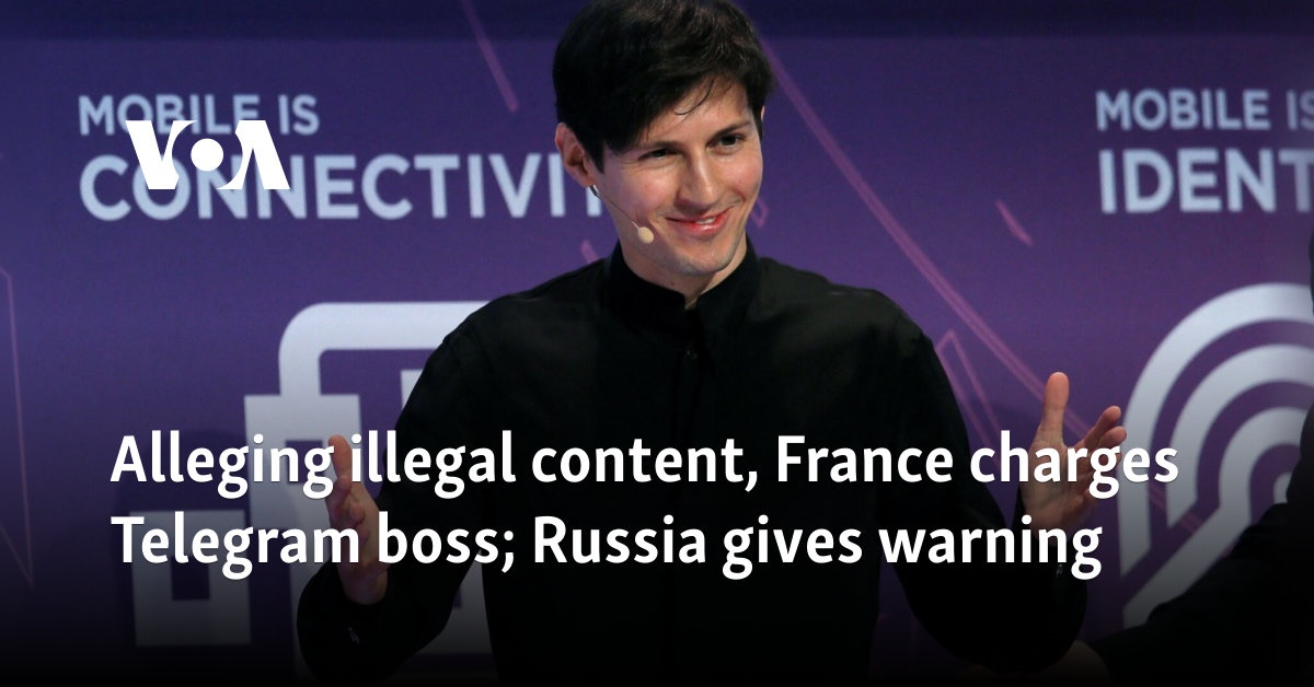 Alleging illegal content, France charges Telegram boss; Russia gives warning