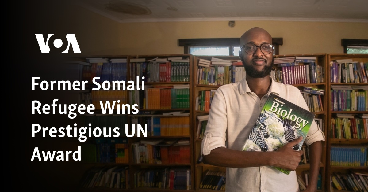 Former Somali Refugee Wins Prestigious UN Award