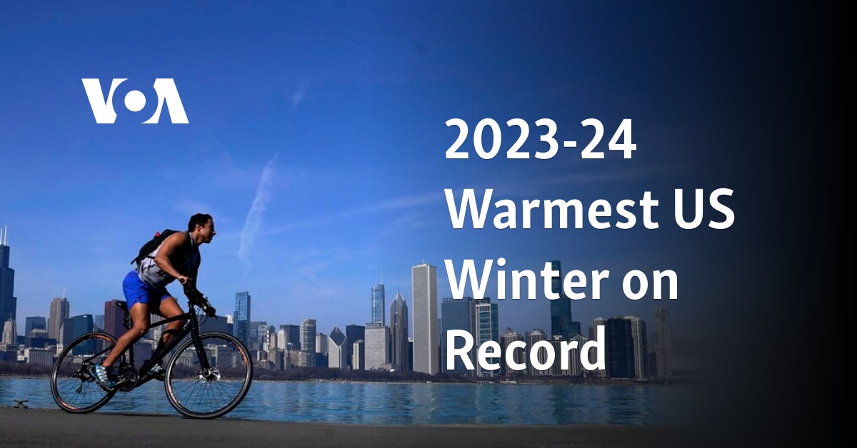 2023-24 Warmest US Winter on Record