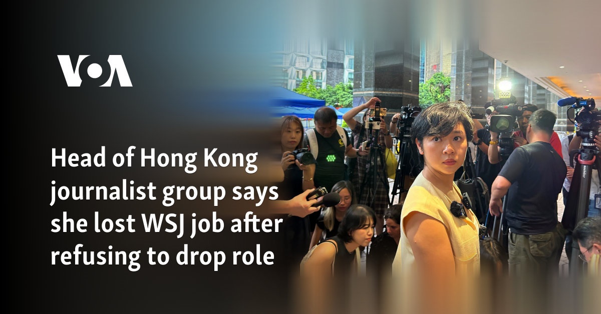 Head of Hong Kong journalist group says she lost WSJ job after refusing to drop role