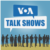 VOA Talk Shows