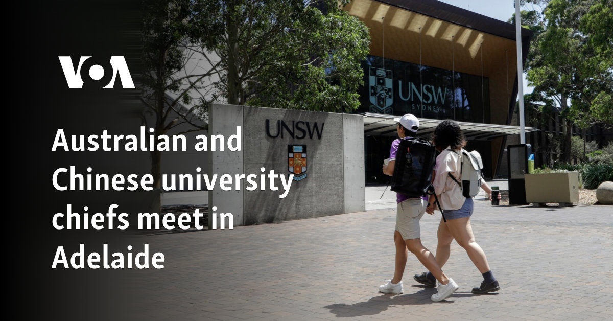 Australian, Chinese university chiefs meet in Adelaide