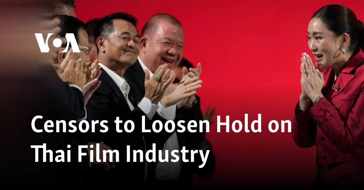 Censors to Loosen Hold on Thai Film Industry