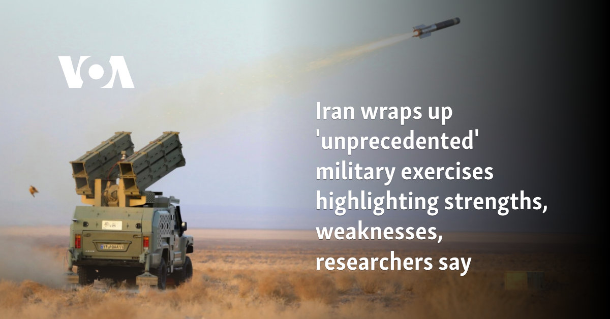 Iran wraps up 'unprecedented' military exercises highlighting strengths, weaknesses, researchers say