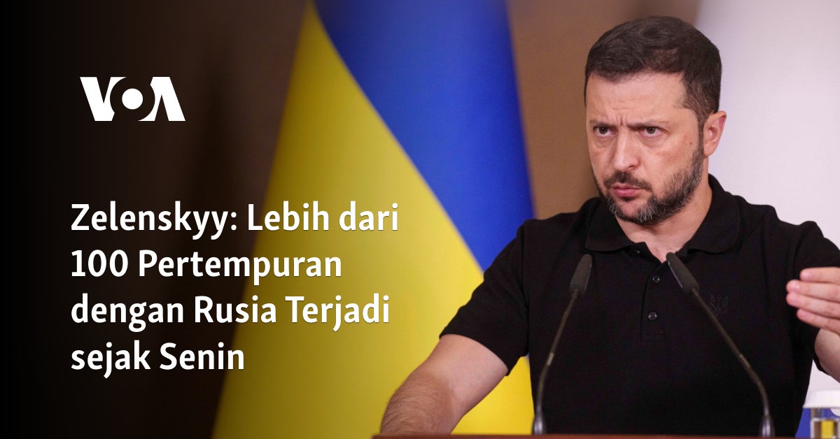 Zelenskyy: Lebih dari 100 Pertempuran dengan Rusia Terjadi sejak Senin