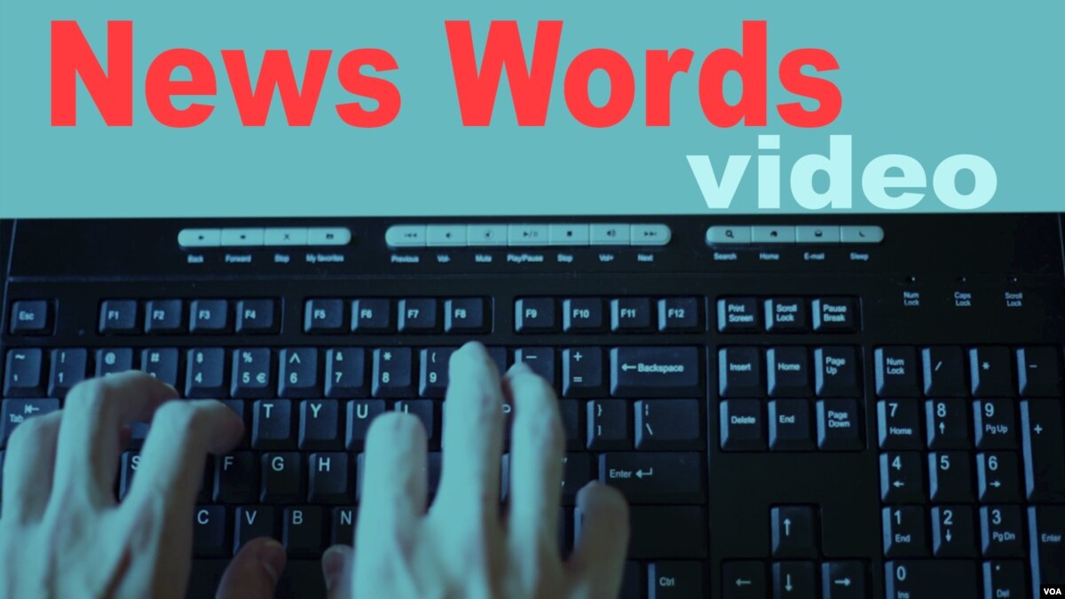 VOA — News Words