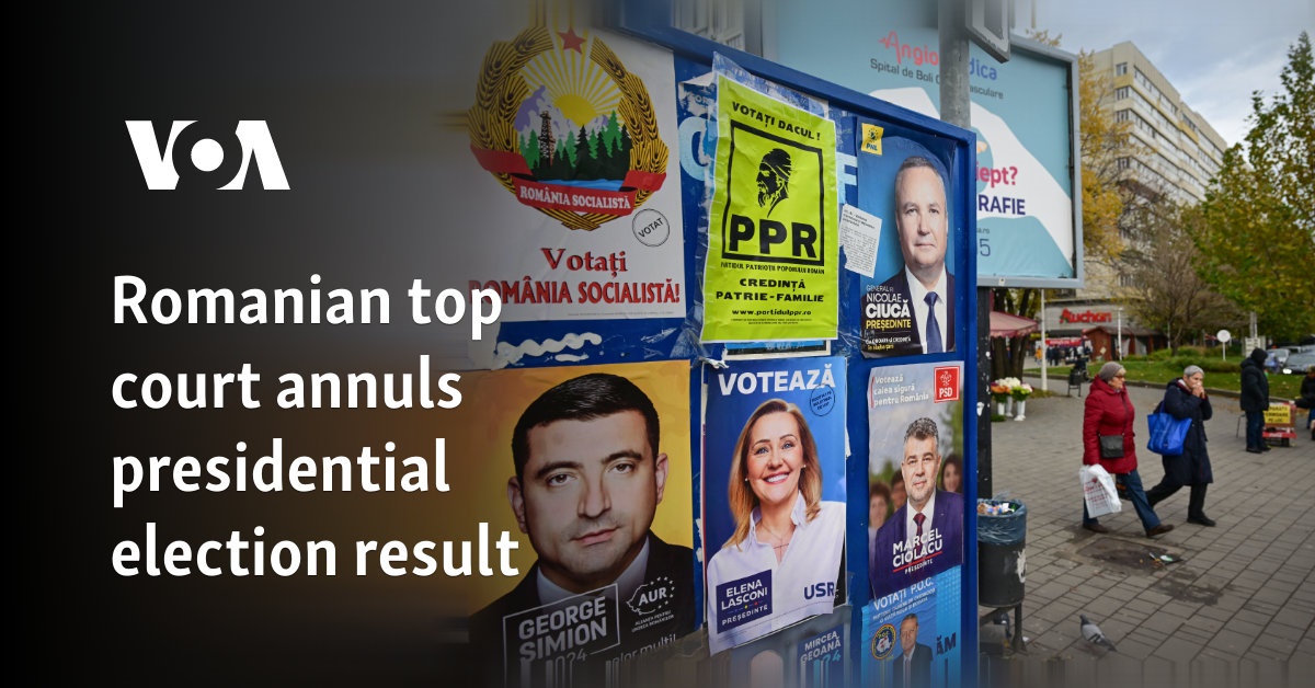 Romanian top court annuls presidential election result Next Romanian Parliamentary Election 2025