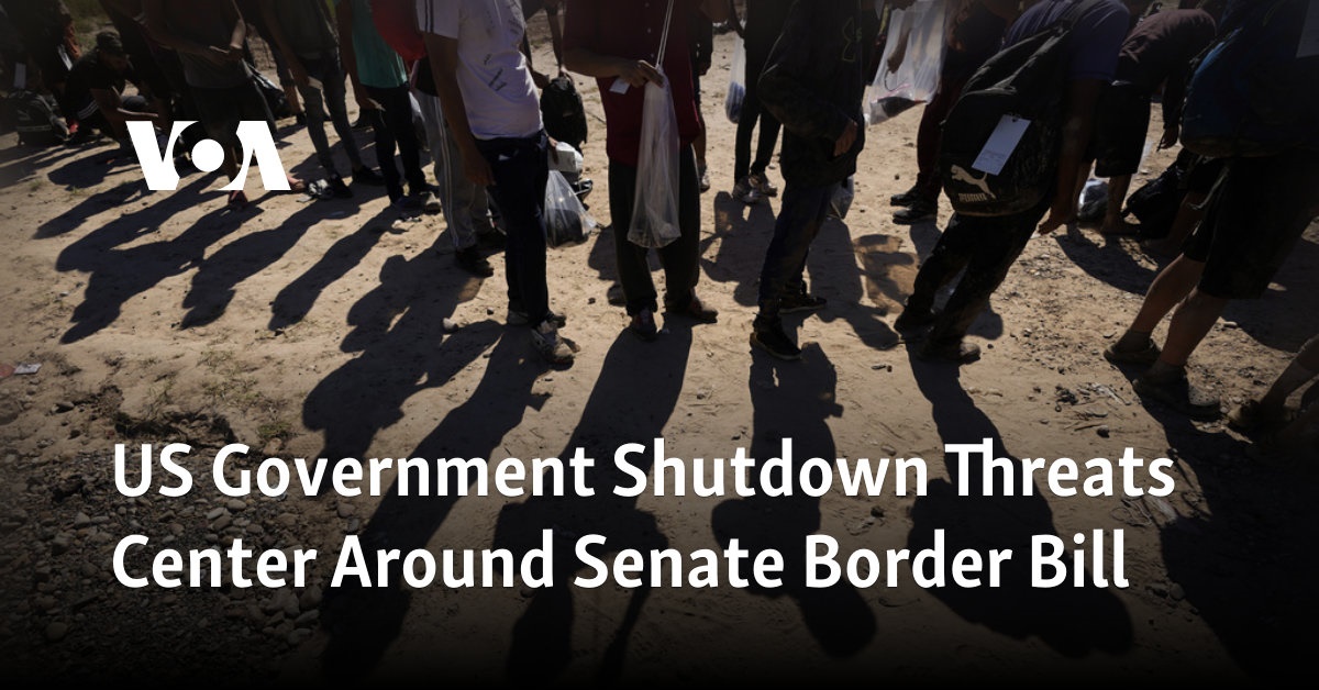 US Government Shutdown Threats Center Around Senate Border Bill