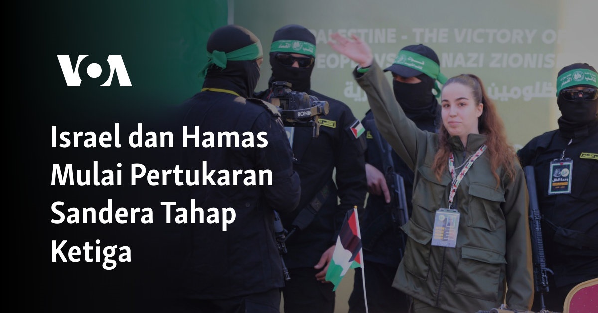 Israel dan Hamas Mulai Pertukaran Sandera Tahap Ketiga