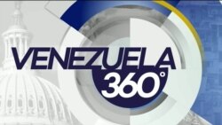 Venezuela 360:Oposición y oficialismo, ¿diálogo o negociación? 
