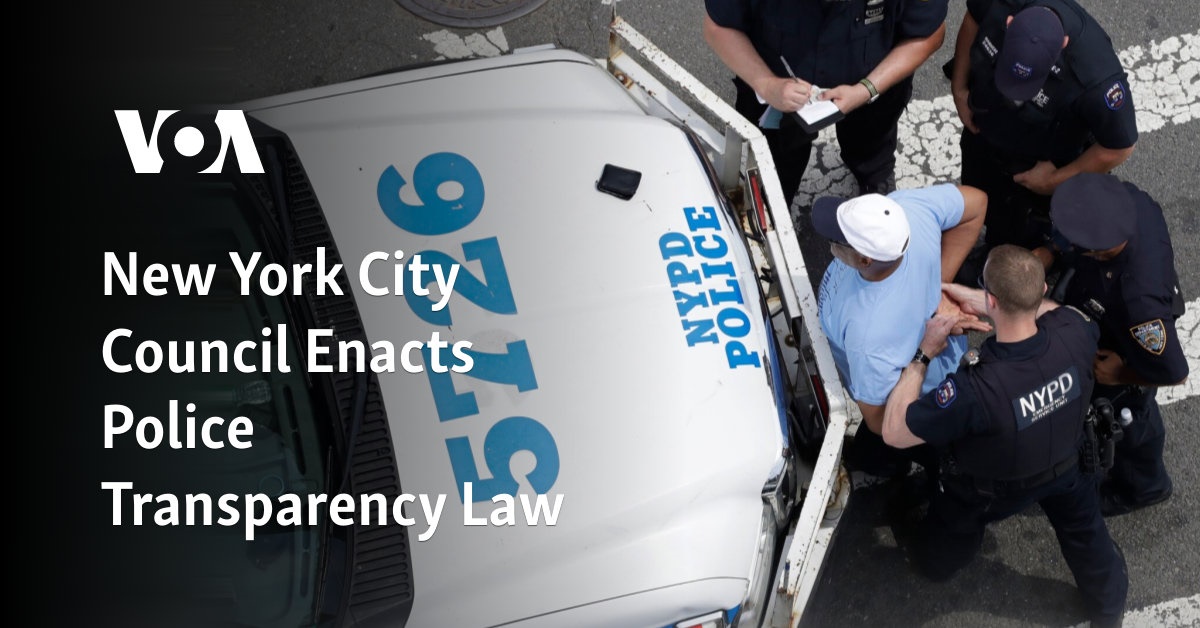 De gemeenteraad van New York keurt de Police Transparency Act goed