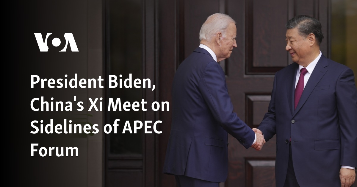 Biden, China's Xi Meet On Sidelines Of APEC Forum