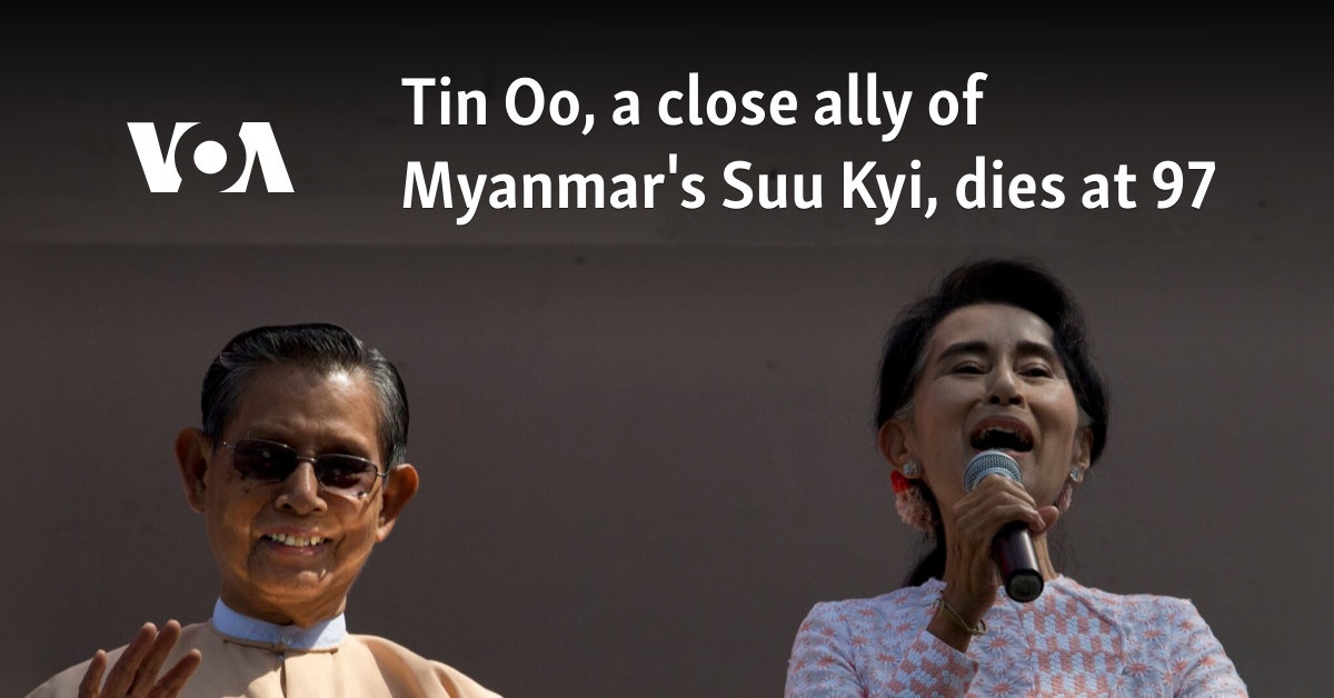 Tin Oo, a close ally of Myanmar's Suu Kyi, dies at 97