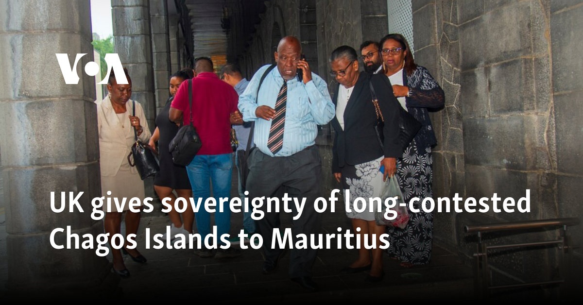 UK gives sovereignty of long-contested Chagos Islands to Mauritius 