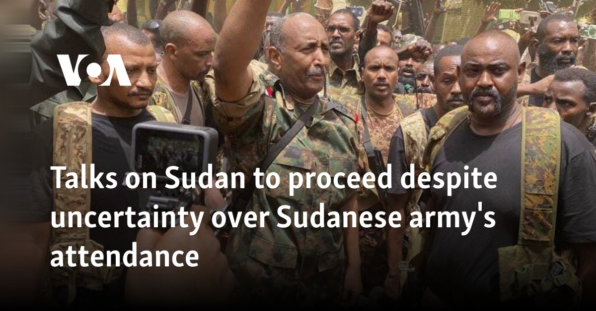 Talks on Sudan to proceed despite uncertainty over Sudanese army's attendance