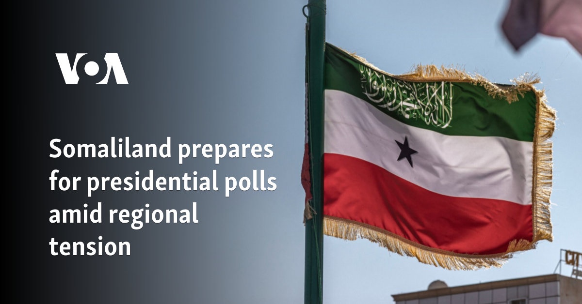 Somaliland prepares for presidential polls amid regional tension