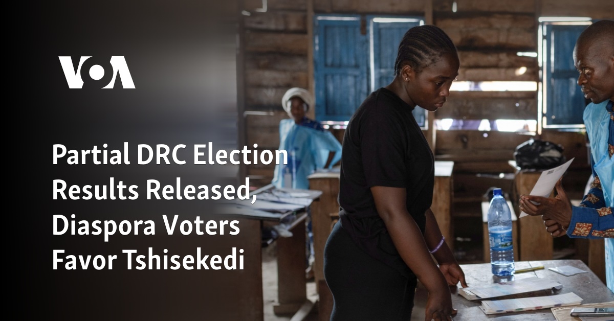 Partial DRC Election Results Released, Diaspora Voters Favor Tshisekedi