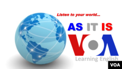 As It Is: the new news programs from VOA Learning Engllsh 