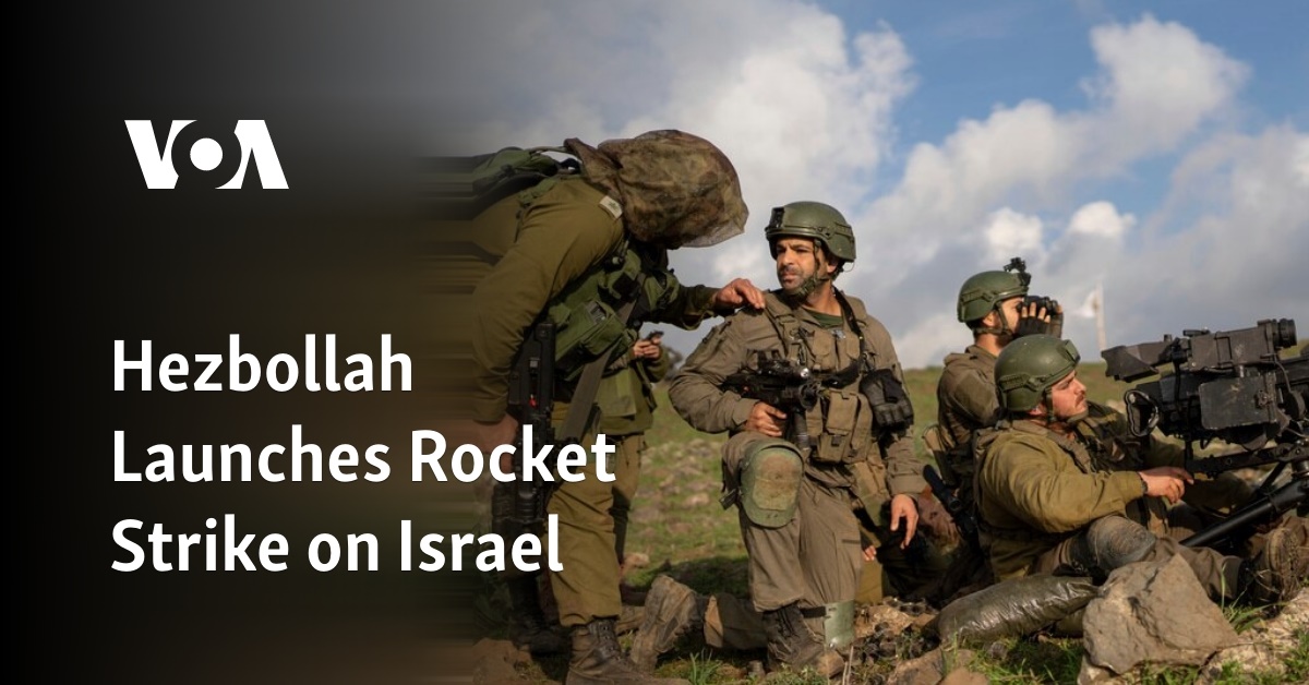 Hezbollah Launches Rocket Strike on Israel