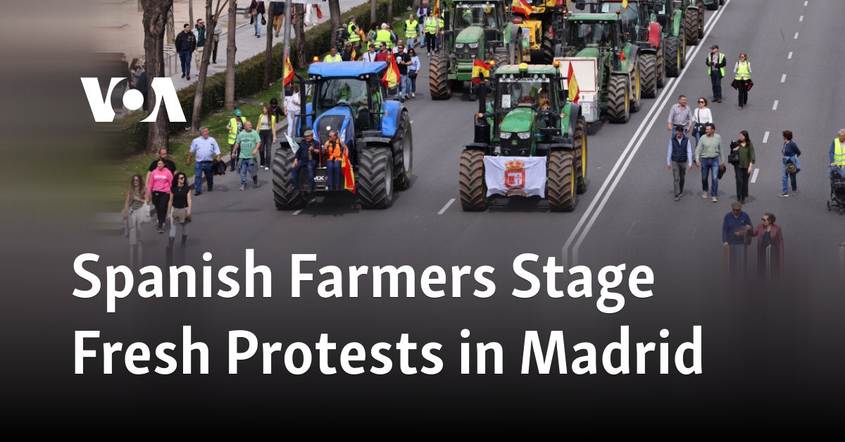 Spanish Farmers Stage Fresh Protests in Madrid 