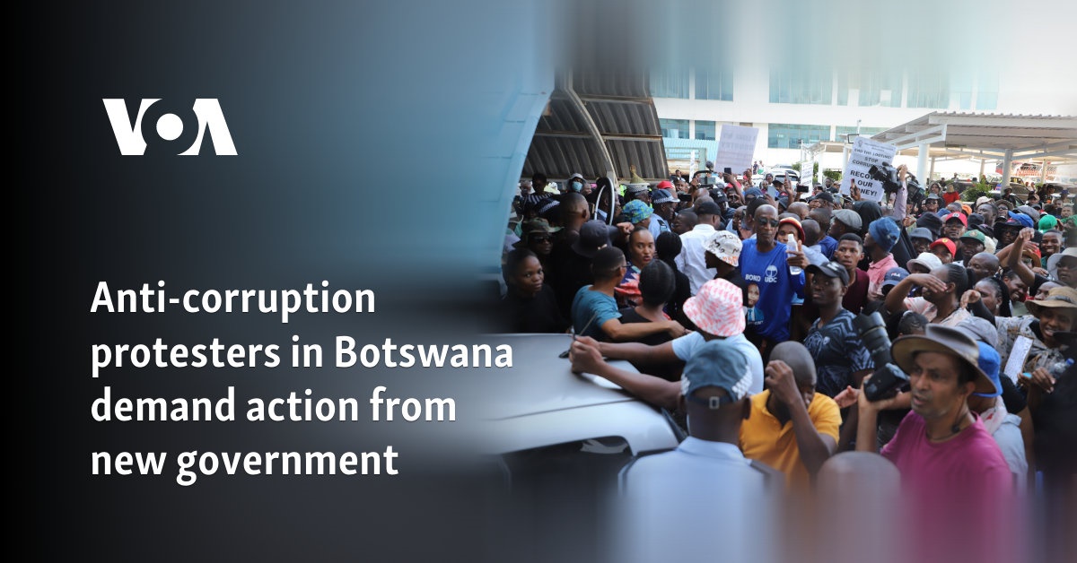 Anti-corruption protesters in Botswana demand action from new government