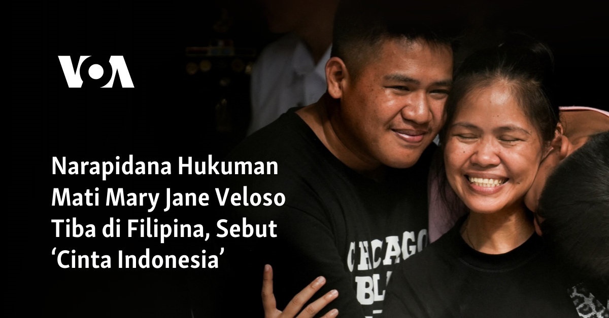 Narapidana Hukuman Mati Mary Jane Veloso Tiba di Filipina, Sebut ‘Cinta Indonesia’ 