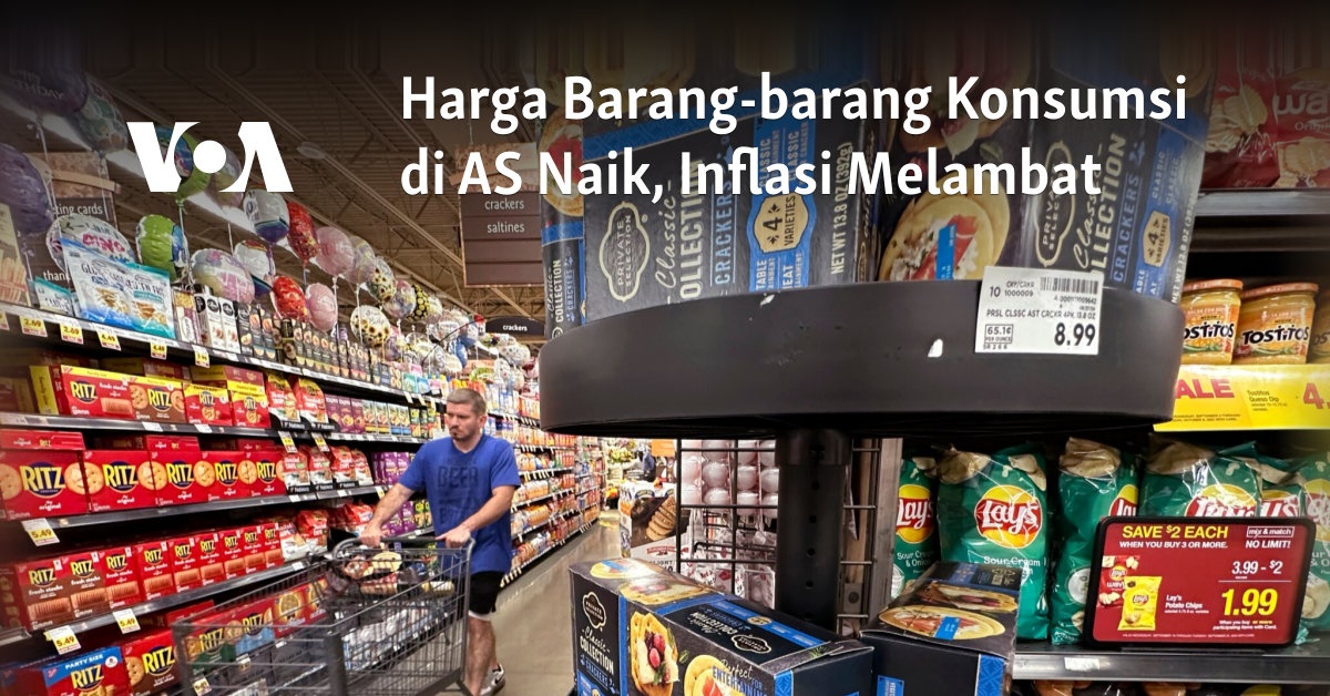 Harga Barang-barang Konsumsi di AS Naik, Inflasi Melambat