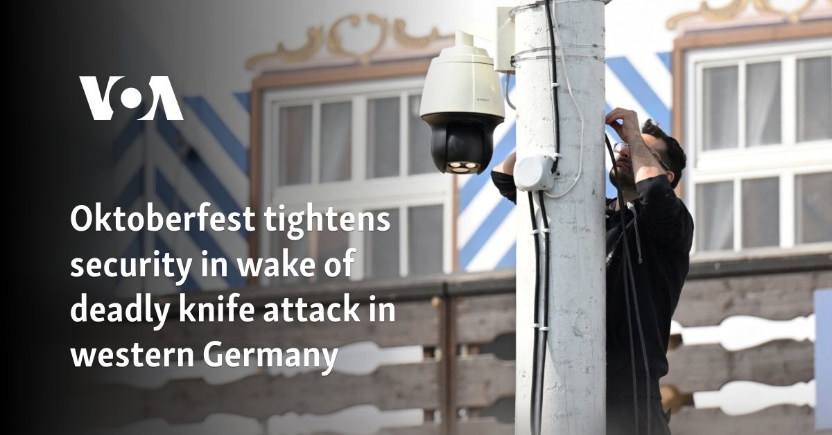 Oktoberfest tightens security in wake of deadly knife attack in western Germany